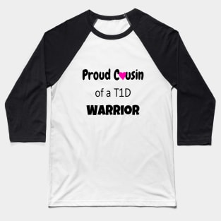 Proud Cousin - Black Text - Pink Heart Baseball T-Shirt